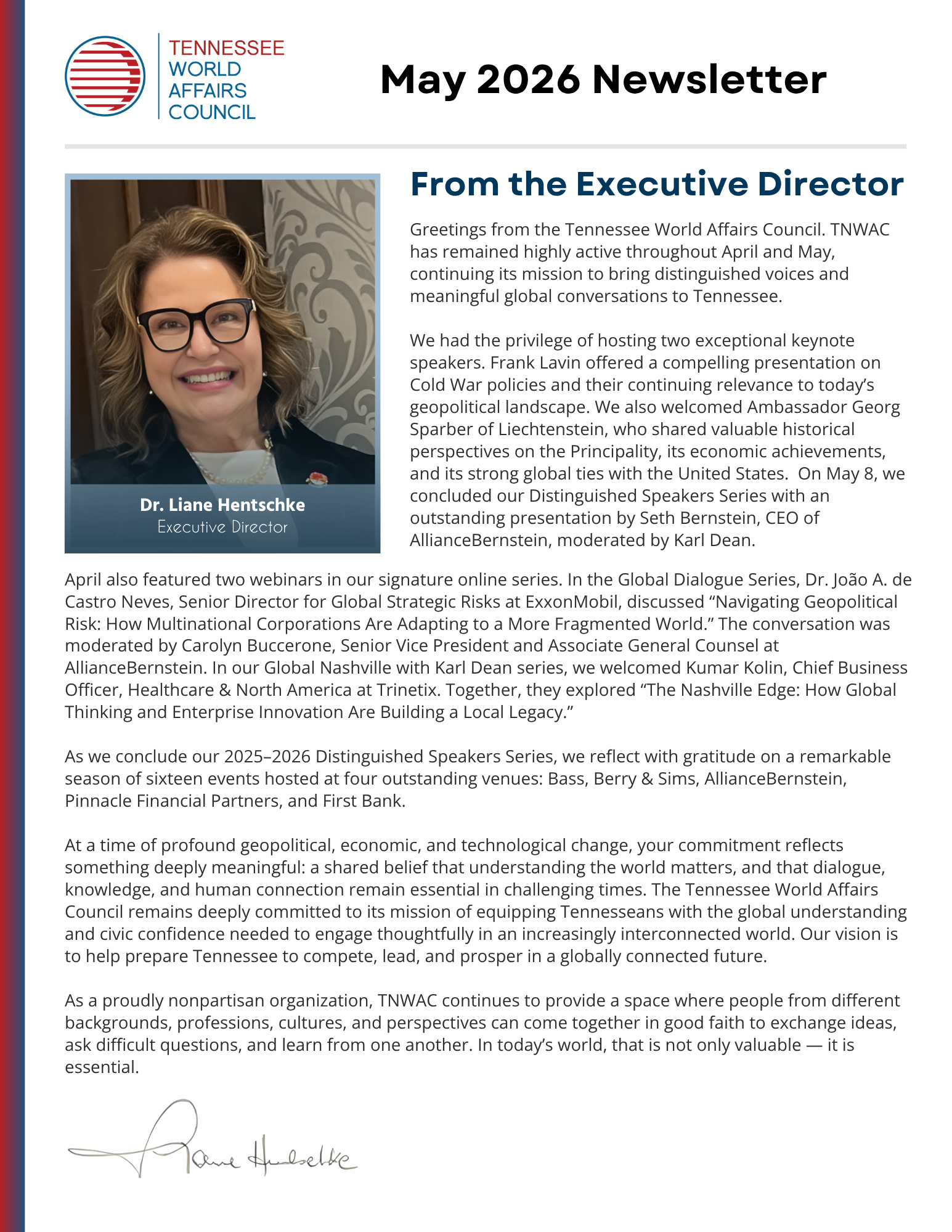 The May 2026 Issue Features: Upcoming TNWAC events in 2026 Board member highlight: Allan Ramsaur Sponsor highlight: Trinetix Discounted travel opportunities through the World Affairs Council of Philadelphia Guest columnist: Terrence Burns International career opportunities Monthly trivia questions